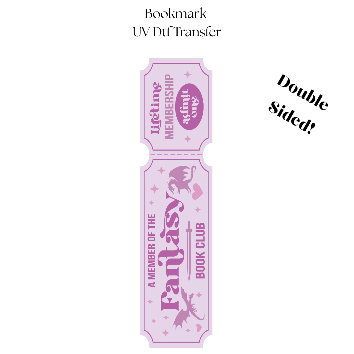Member of the Fantasy Book Club UV DTF Bookmark Transfer