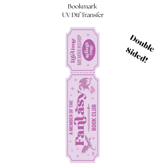 Member of the Fantasy Book Club UV DTF Bookmark Transfer