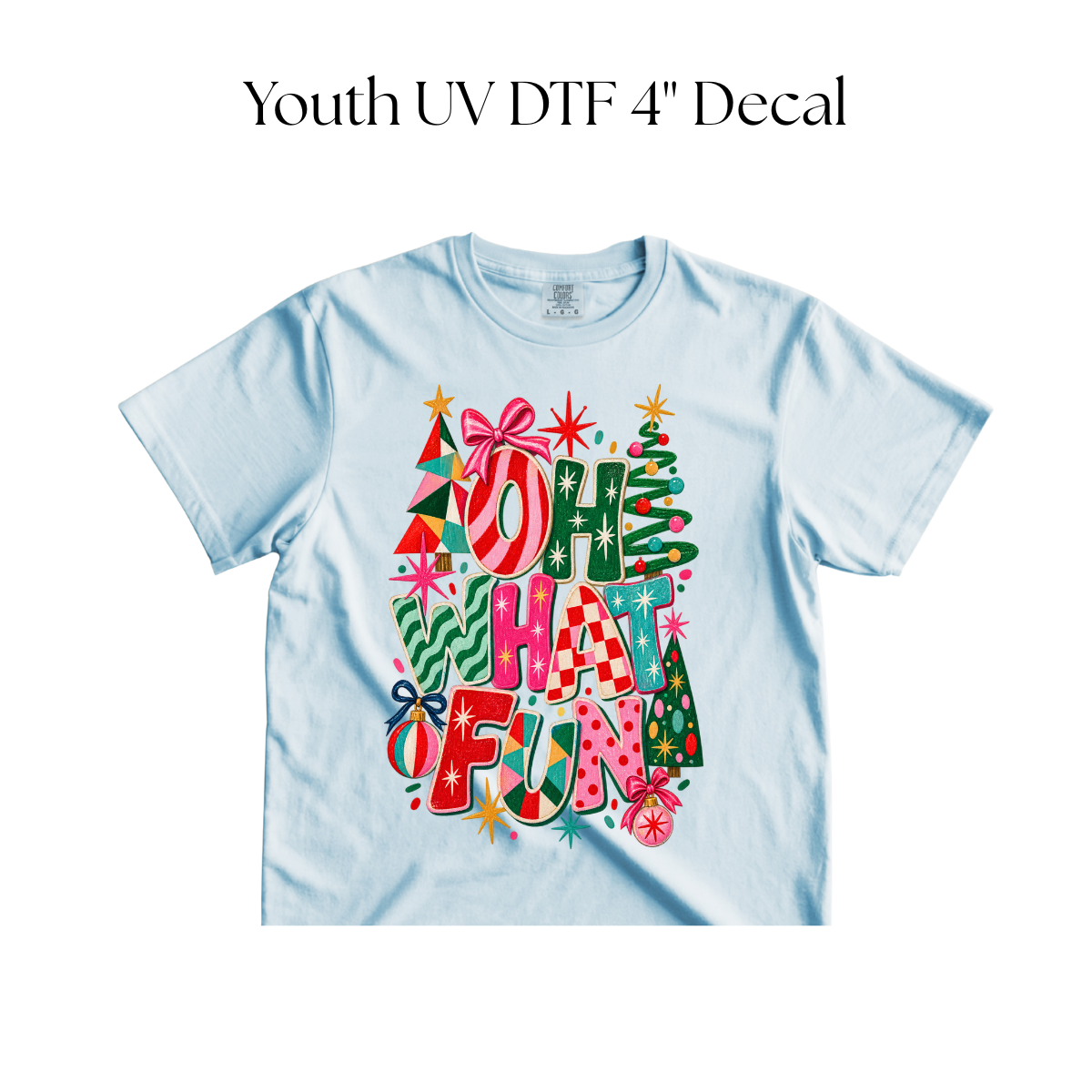 YOUTH Oh What Fun DTF Transfer