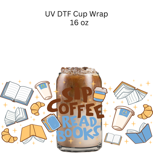 Sip Coffee Read Books UV DTF Cup Wrap