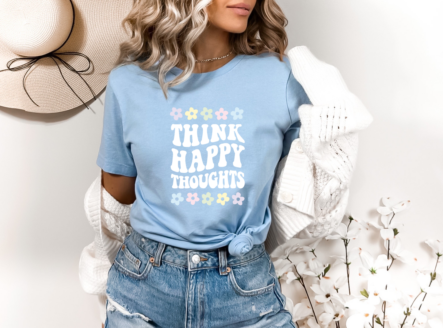 Think Happy Thoughts DTF