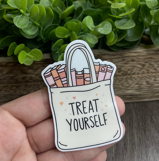 Treat Yourself Vinyl Sticker