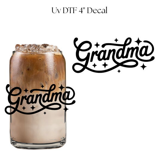Grandma 4” UV DTF Decal