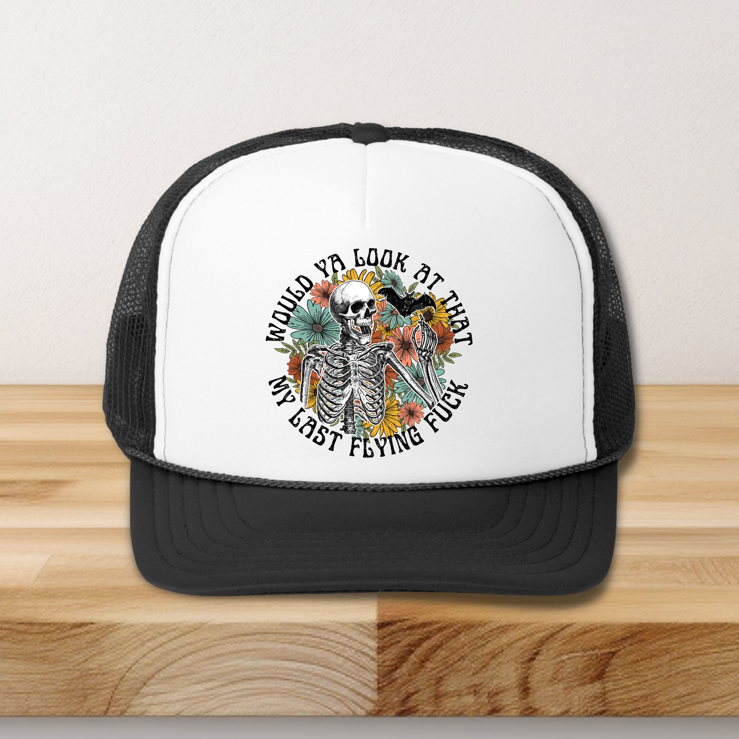 Would You Look At That My Last Flying F Hat Transfers DTF