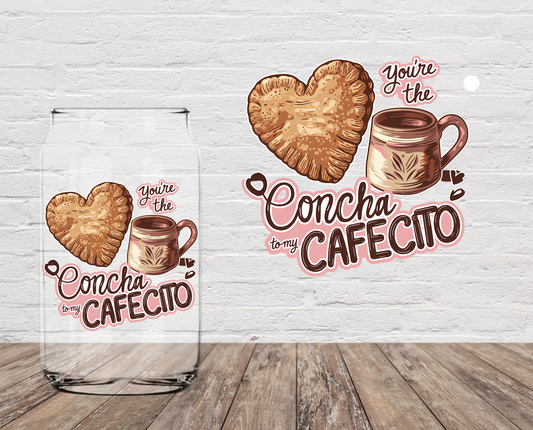 You're The Concha To My Cafecito 4" UV DTF