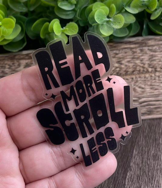 Read More Scroll Less Vinyl Sticker