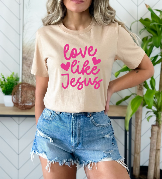 Love Like Jesus (HOT PINK) SINGLE COLOR DTF TRANSFER