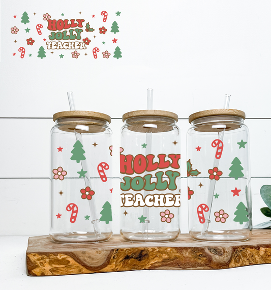 Holly Jolly Teacher UV DTF
