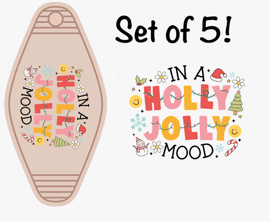 In A Holly Jolly Mood UV (MOTEL KEYCHAIN) (Copy)
