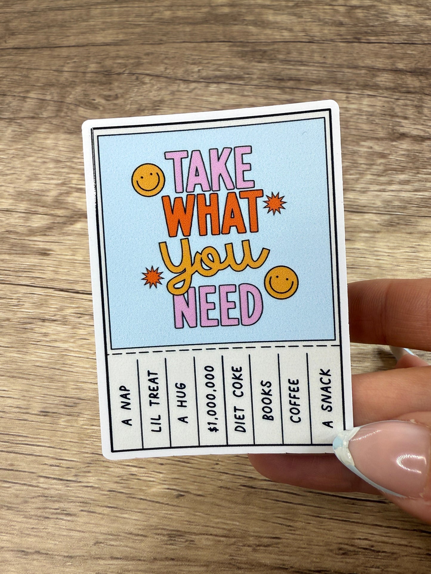 Take What You Need White Vinyl Sticker 3"