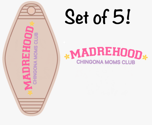 Madrehood Chingona Moms Club UV (MOTEL KEYCHAIN)