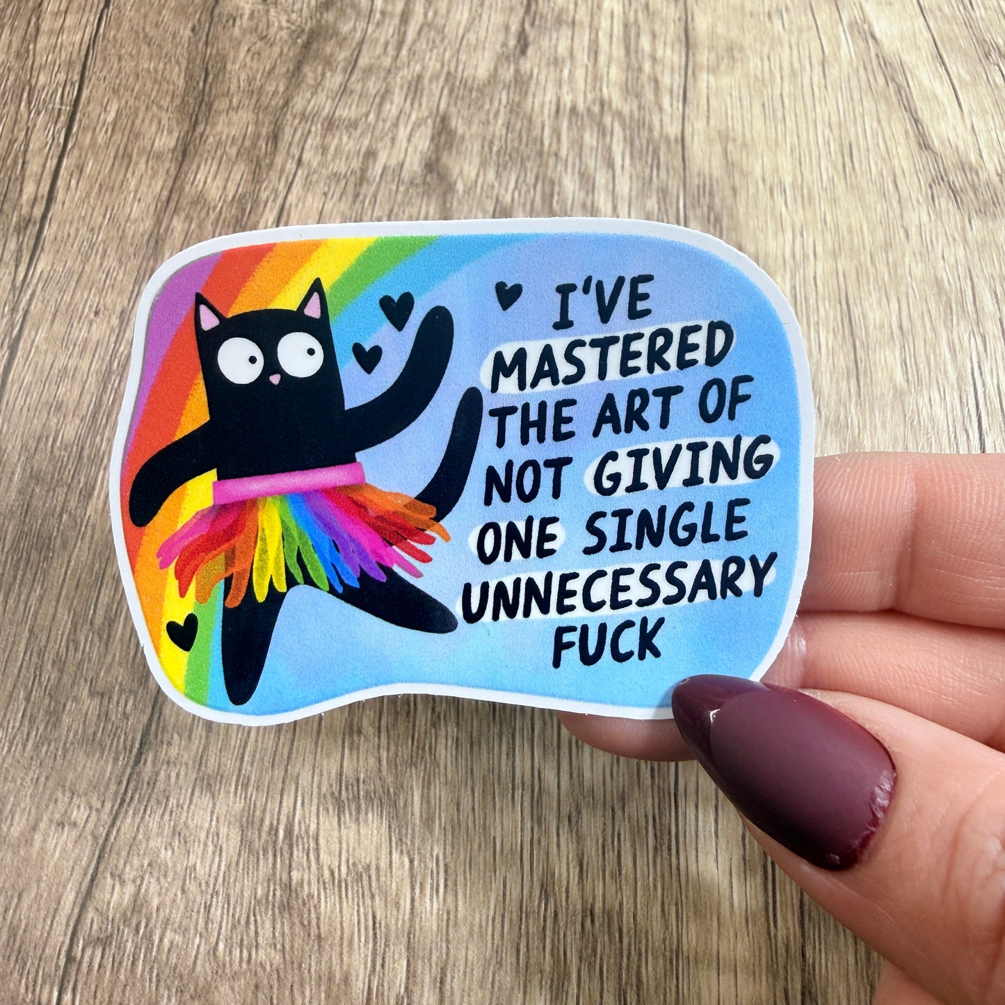 I’ve Mastered The Art White Vinyl Sticker 3"