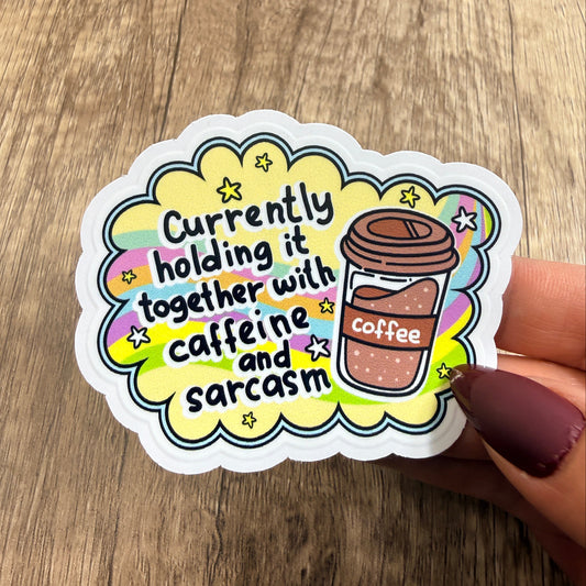 Currently Holding It Together With Coffee White Vinyl Sticker 3"