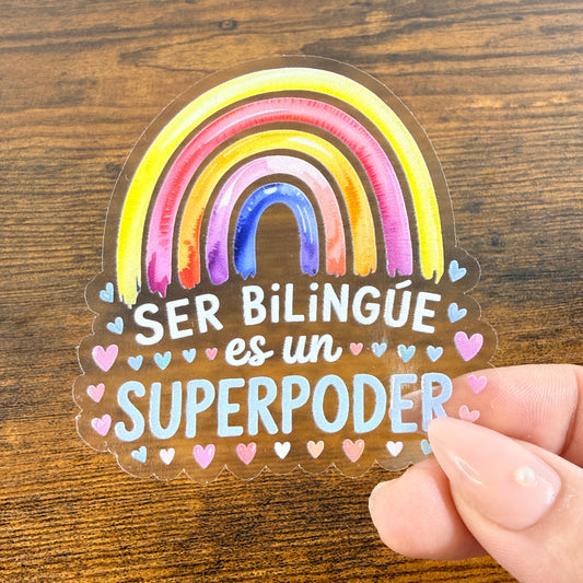 Ser Bilingue Es Un Superpoder Clear Vinyl 3” Double Sided