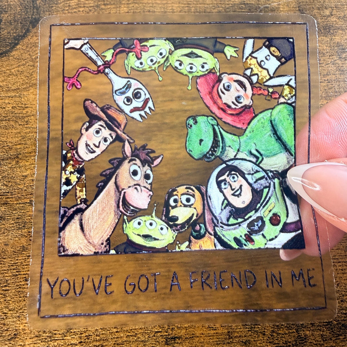 Friend in Me 3” Double Sided (Copy)