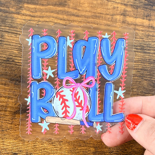 Play Ball Clear Vinyl Sticker 3”