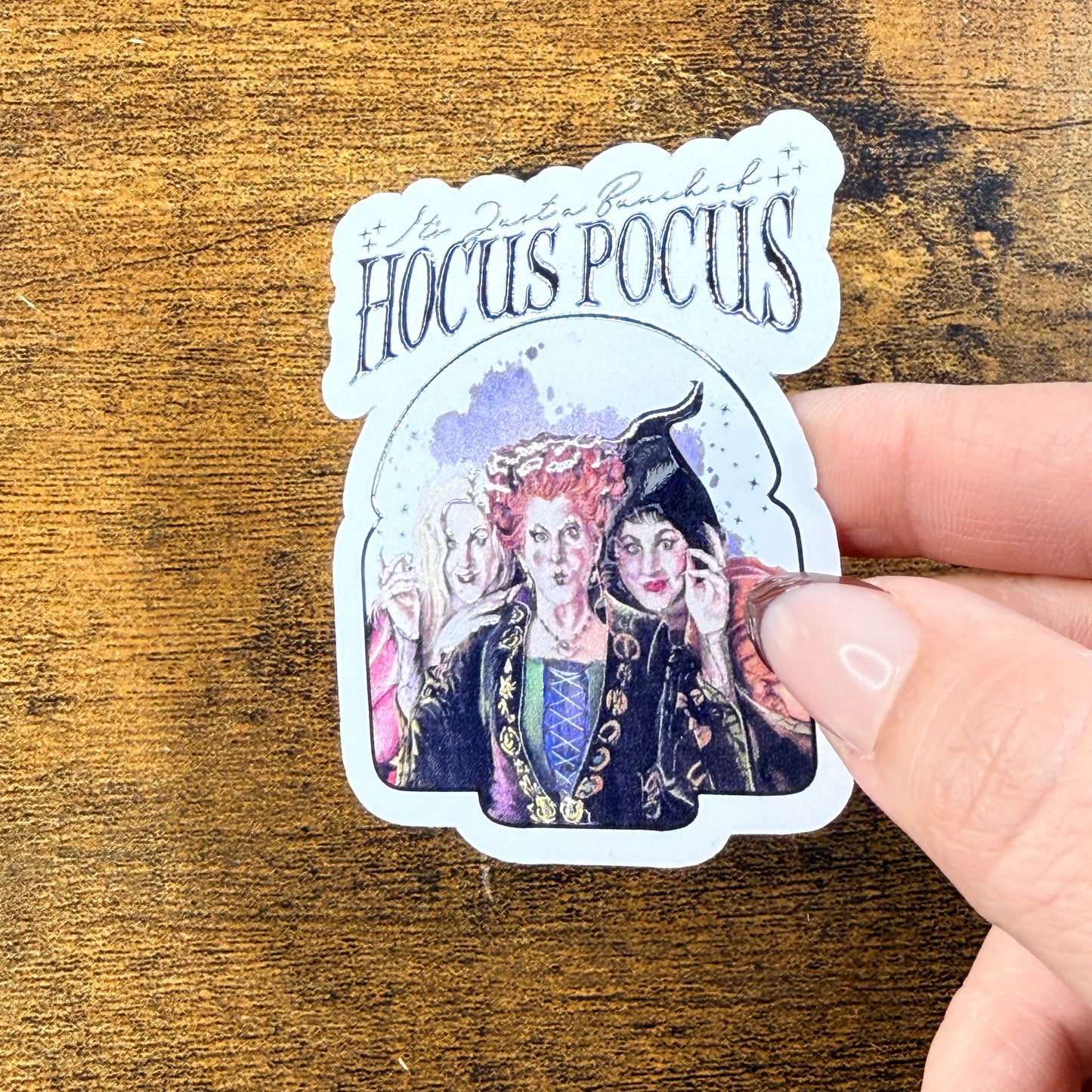 Just a Bunch of Hocus White Vinyl Sticker 2.5"