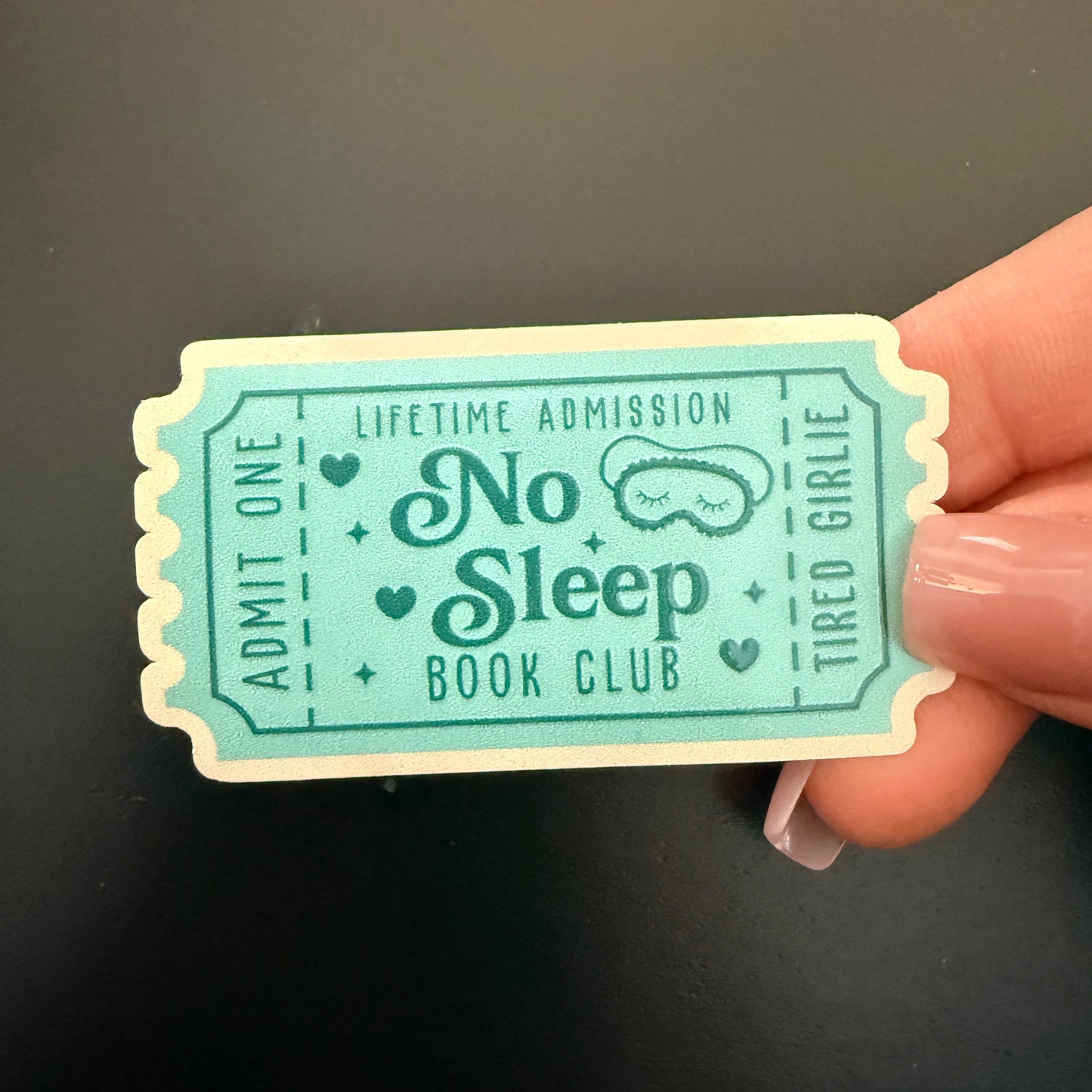 No Sleep Ticket White Vinyl Sticker 2.5"