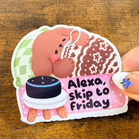 Alexa Skip To Friday White Vinyl Stickers