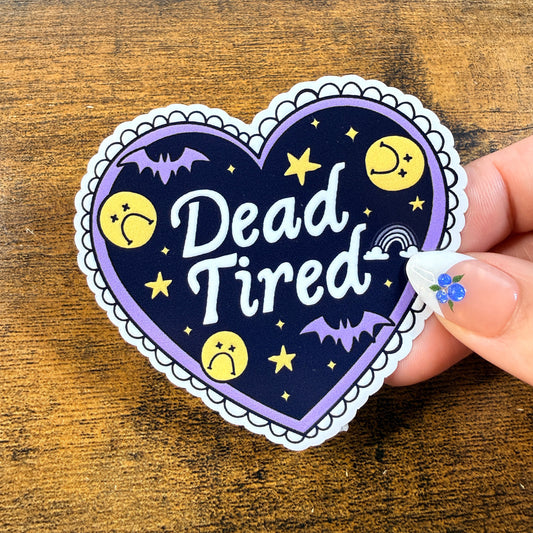 Dead Tired White Vinyl Stickers
