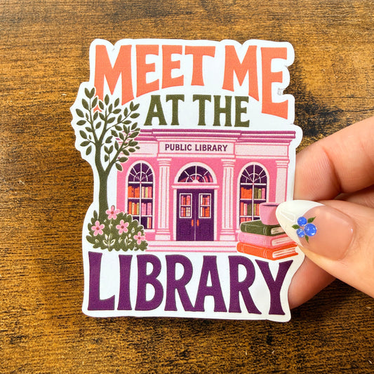 Meet Me at The Library White Vinyl Sticker