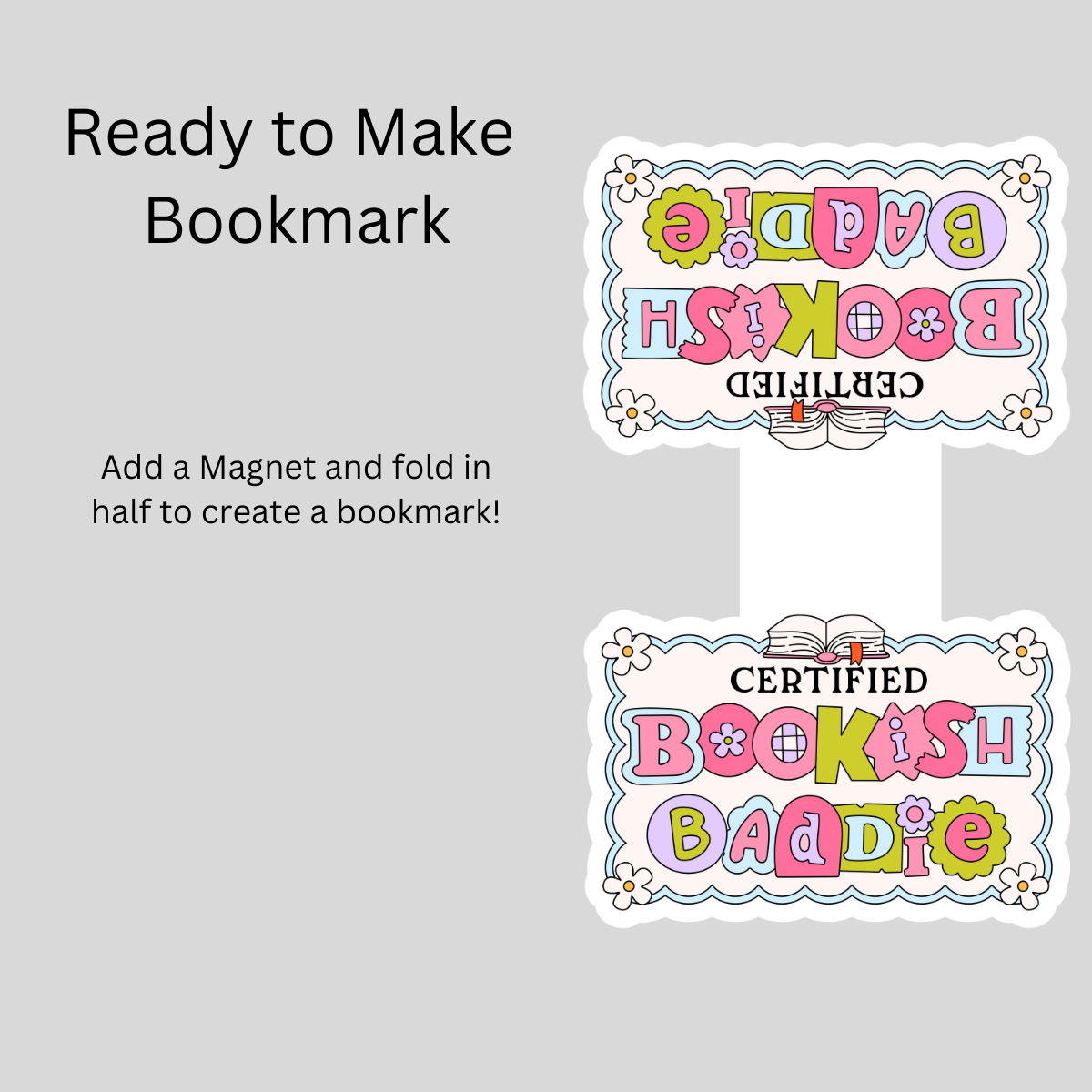 Certified Baddie Magnetic Bookmark DIY