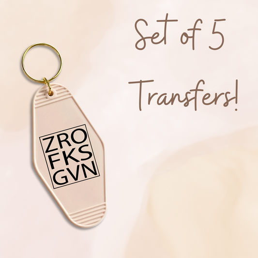 ZRO FKS GVN UV DTF (MOTEL KEYCHAIN)