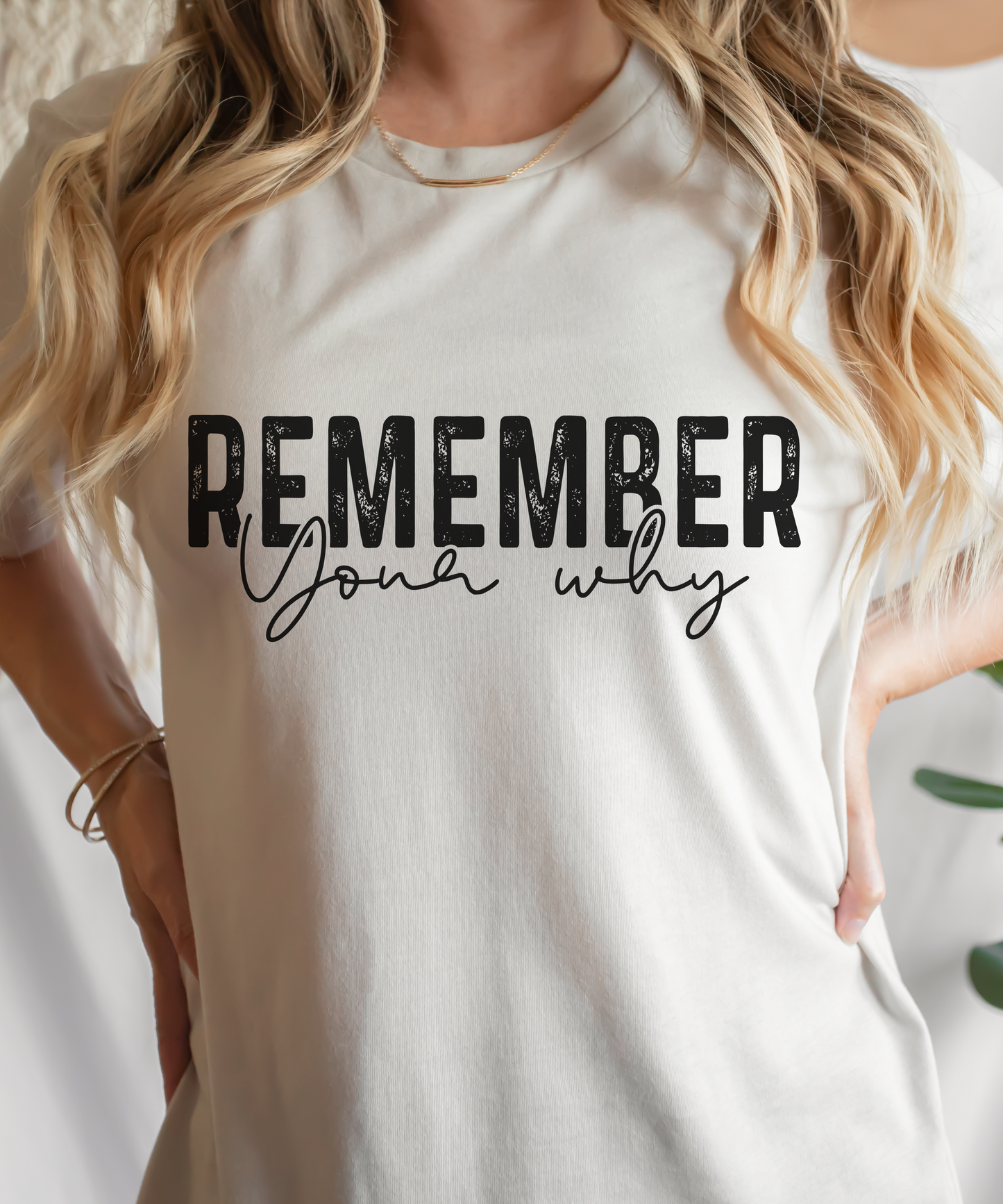 Remember Your Why Screen Print Transfer