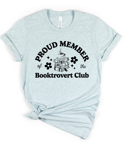 Proud Member Of The Booktrovert Club SCREEN PRINT