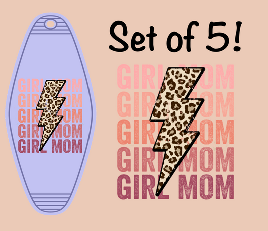 Girl Mom LAST CHANCE UV (MOTEL KEYCHAIN)