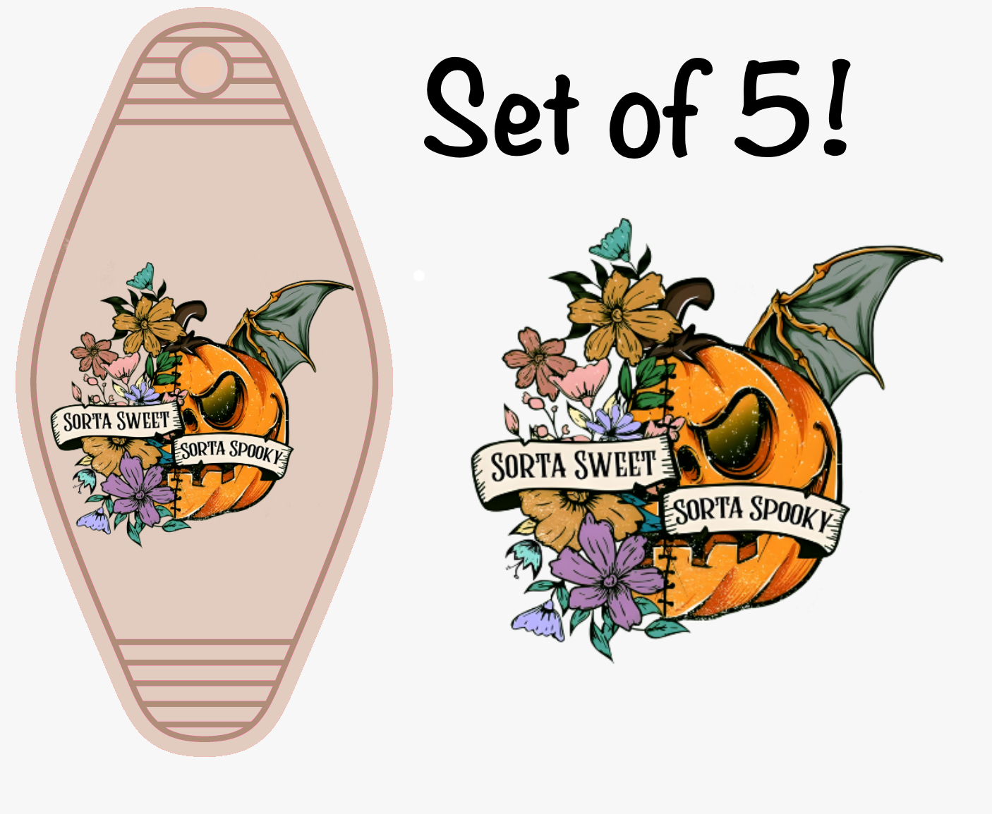 Sorta Sweet Sorta Spooky Pumpkin UV (MOTEL KEYCHAIN)