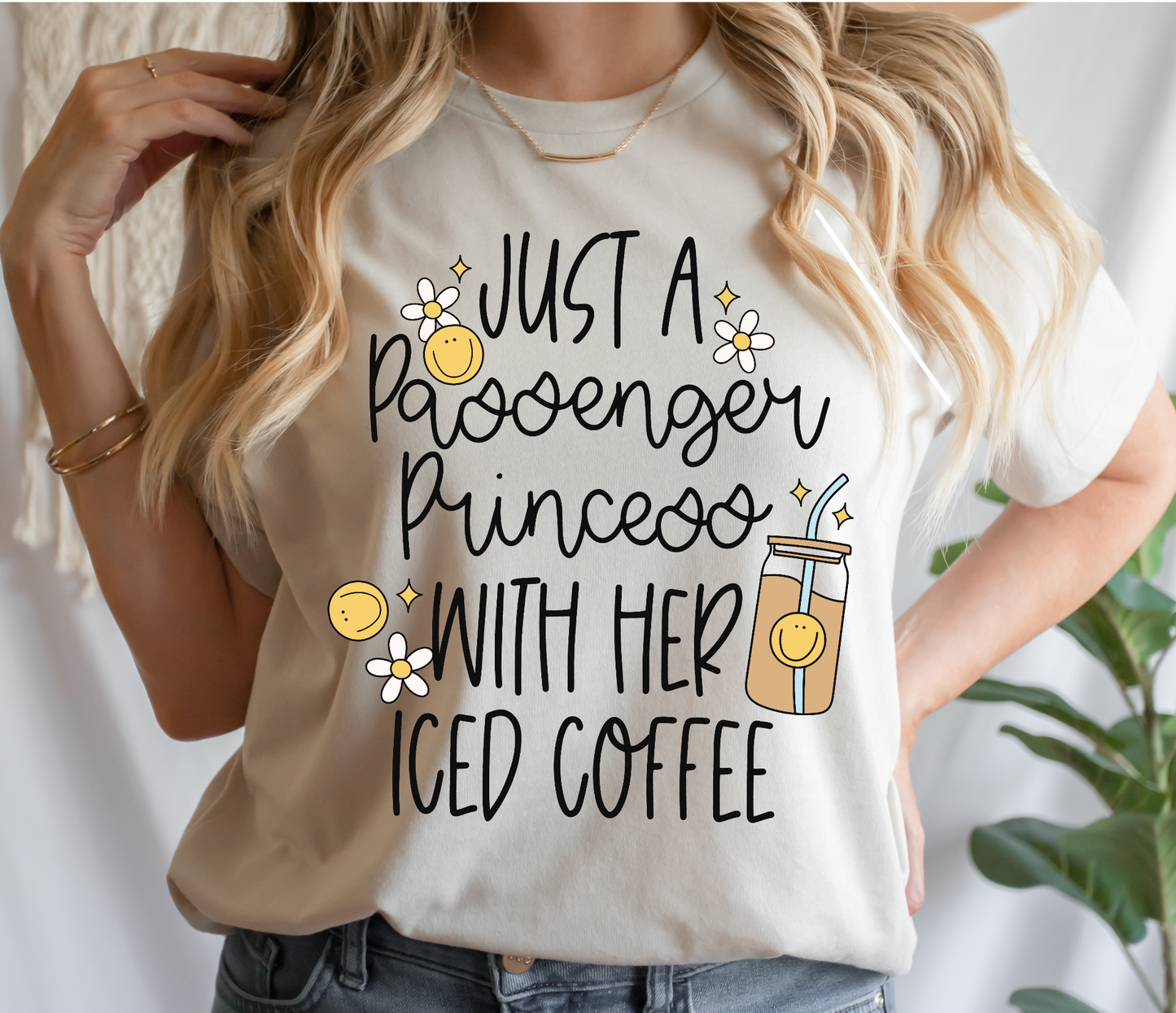 Just A Passenger Princess With Her Iced Coffee DTF