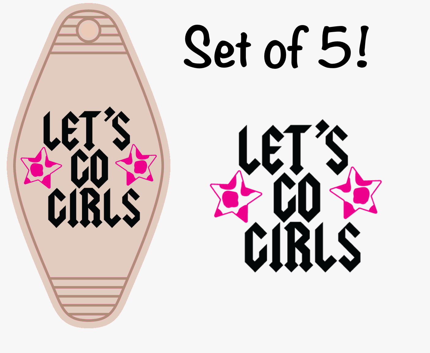Let's Go Girls (MOTEL KEYCHAIN)