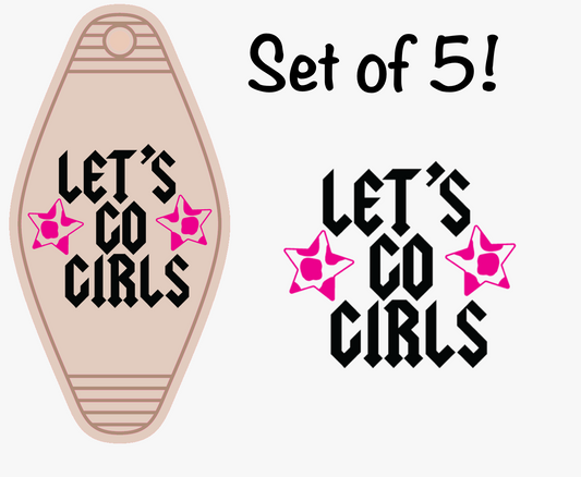 Let's Go Girls (MOTEL KEYCHAIN)