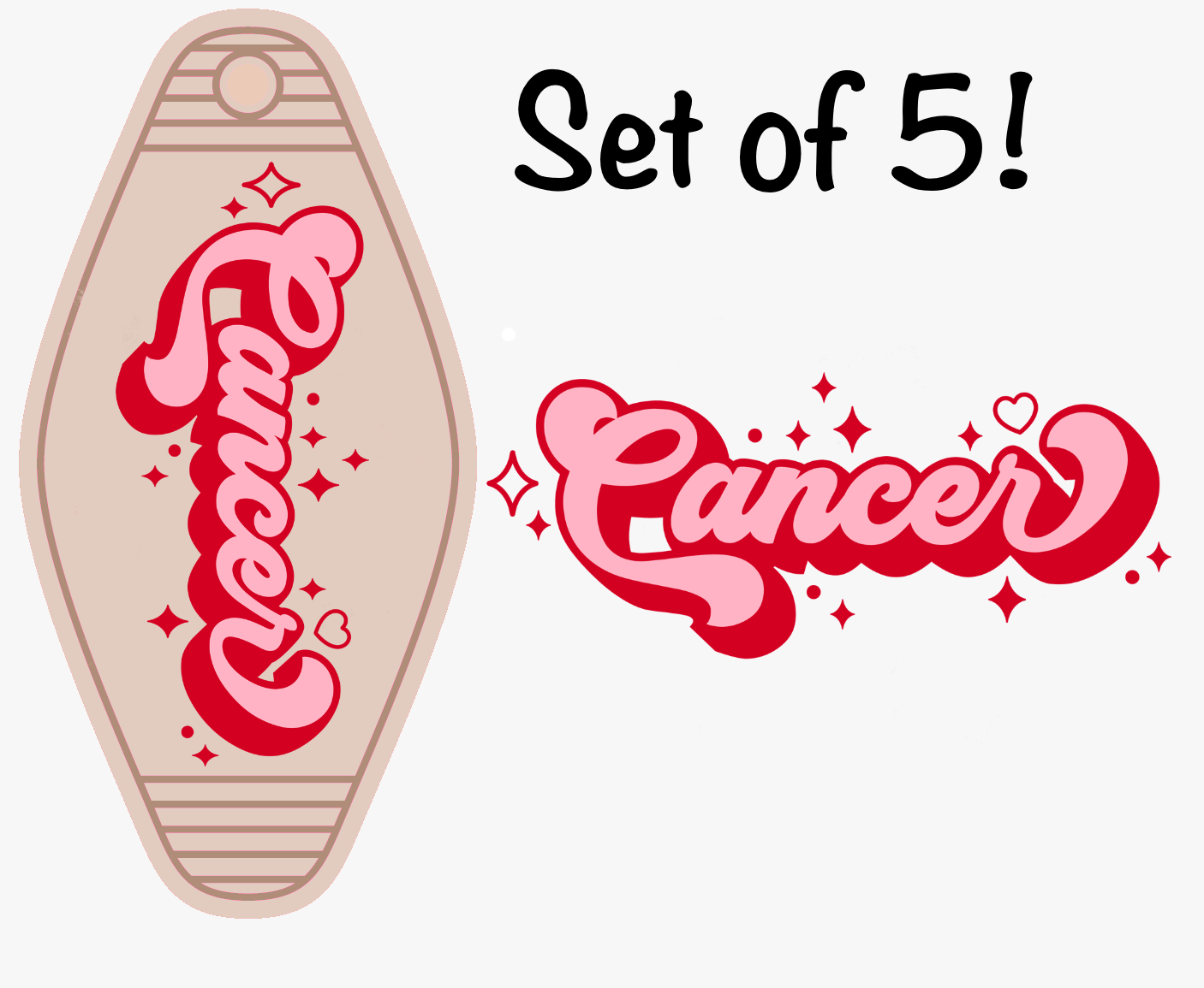 Cancer LAST CHANCE UV (MOTEL KEYCHAIN) Zodiac