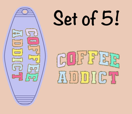 Coffee Addict UV (MOTEL KEYCHAIN)