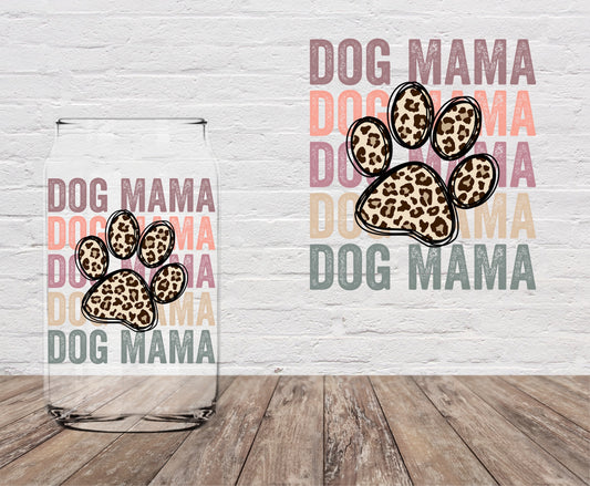 Dog MAMA 4" UV DTF