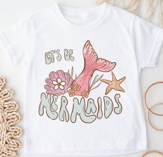 YOUTH Let’s Be Mermaids DTF