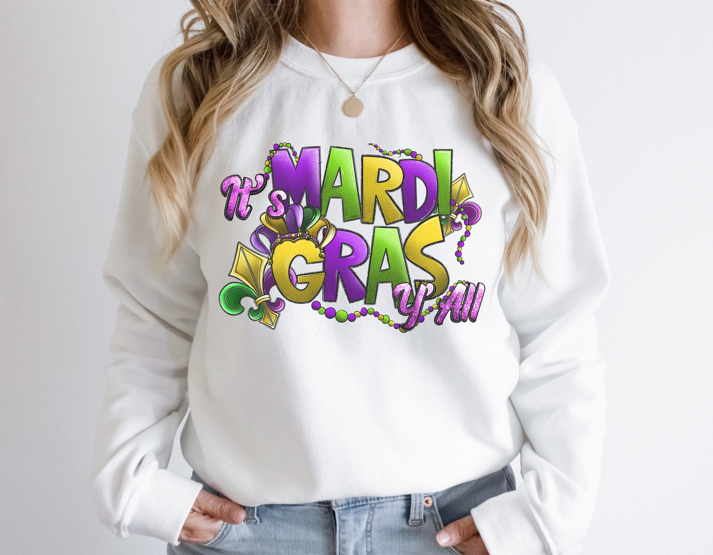 Its Mardi Gras Y'all DTF