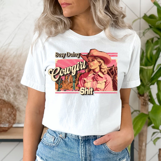 Busy Doing Cowgirl Things DTF